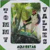 Tommy Valles - Recuérdame Siempre - Single